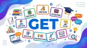 synonyms for get