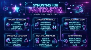 Synonyms for Fantastic
